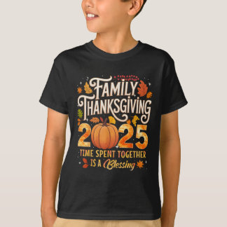 家族の感謝祭 2025 一緒に過ごす時間は幸せ Tシャツ
