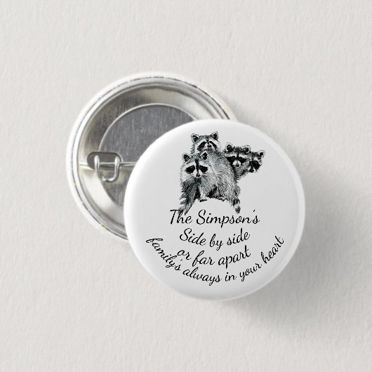 家族はいつもあなたのハート引用文かわいいアライグマ 缶バッジ (正面&裏面)