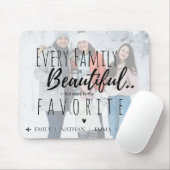 家族はみな美しいが私はお気に入りの私 マウスパッド (マウス)