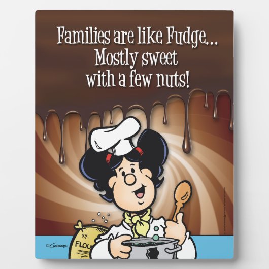 家族はファッジのようなものだ フォトプラーク (正面)