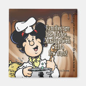 家族はファッジのようなものだ マグネット (正面)