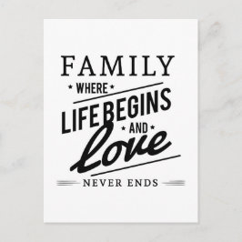 家族は人生が始まり、愛が永遠に続く場所 - 名言 ポストカード