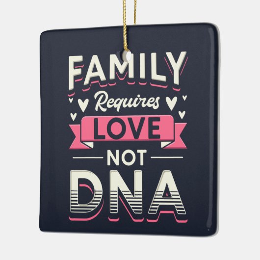 家族は愛ではなくDNAの採用を必要とする セラミックオーナメント (左)