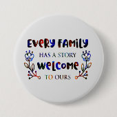家族は皆、私たちの家族Bを歓迎する物語を持っている 缶バッジ (正面)