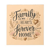 🏡家族は私のハートの永遠の家 ノートパッド (正面)
