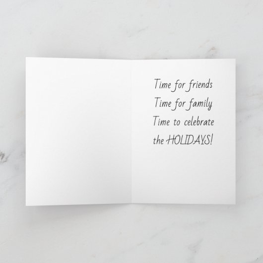 **家族や友人のための時間**「クリスマス！」だ。 カード (内部)