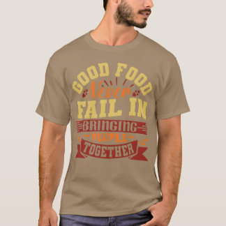 家族や友人を集める美味しい料理 Tシャツ