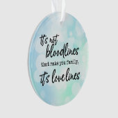 家族を作るのは血統じゃない オーナメント (正面)