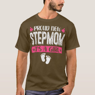 家族カッコいい誇りを持った新しい義母それは女の子の性別Rだ Tシャツ