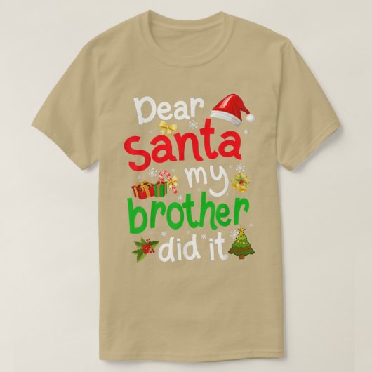 家族サおもしろいンタ私の弟はクリスティマした Tシャツ (デザイン正面)
