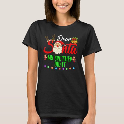 家族サおもしろいンタ私の弟はクリスティマした Tシャツ (正面)