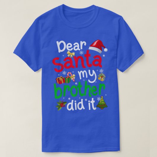 家族サおもしろいンタ私の弟はクリスティマした Tシャツ (デザイン正面)