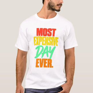 家族旅行で史上最高に金を使った日 Tシャツ