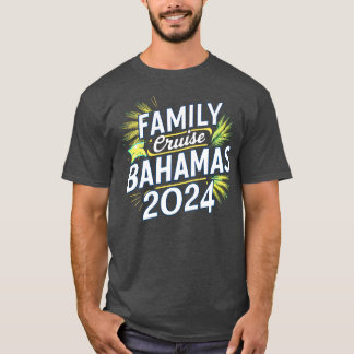 家族旅行バハマ2024 Tシャツ