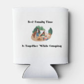 家族最高のの時間が一緒に過ごすキャンプ 缶クーラー (裏面)