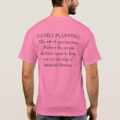 家族計画：子供の間隔の芸術… Tシャツ (裏面)