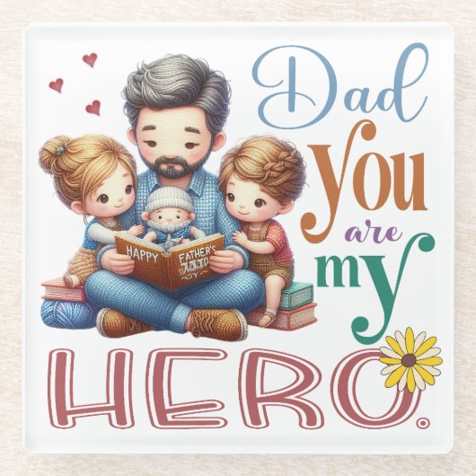 家族読の時間パパあなたは私のヒーロー ガラスコースター (正面)