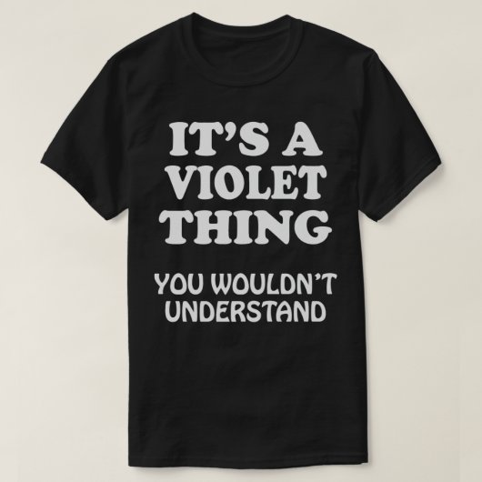 家族Rを理解できないのはバイオレットだ Tシャツ (デザイン正面)