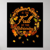 家父長制お気に入りののフェミニストの秋は季節だ ポスター (正面)