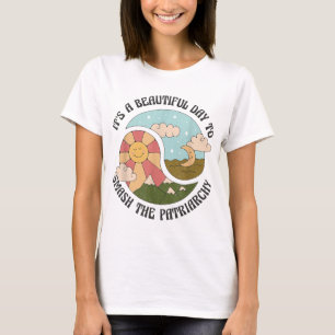 家父長制のレトロを壊すのは美しい日だ Tシャツ