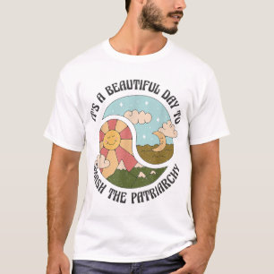 家父長制のレトロを壊すのは美しい日だ Tシャツ