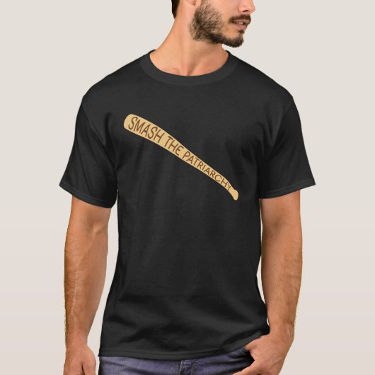 家父長制をぶっ壊せ フェミニストの引用 Tシャツ (正面)