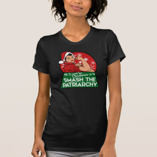家父長制をクリスマスに壊す Tシャツ