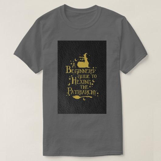 家父長制を崩壊させる初心者ガイド Tシャツ (デザイン正面)