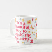 家父長制を打ち破る美しい日だ コーヒーマグカップ (正面左)