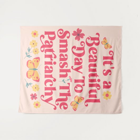 家父長制を打ち破る美しい日だ タペストリー (正面(横))