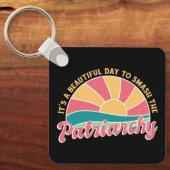家父長制を破るのは美しい日だ キーホルダー (正面)