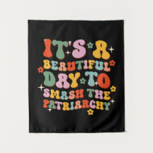 家父長制を破るのは美しい日だ