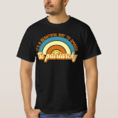 家父長制を破るのは美しい日だ Tシャツ (正面)