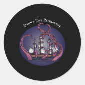 家父長制フェミニストのタコ・フェミニズムを打ち砕く ラウンドシール (正面)