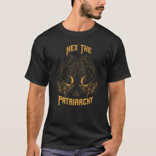 家父長制フェミニストの魔女が家父長制を六角にする Tシャツ
