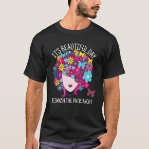 家父長制フェミンを倒すのは美しい日だ Tシャツ
