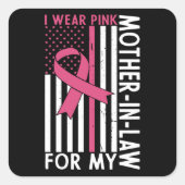 家誇りを持った族乳がん戦士の姑 スクエアシール (正面)