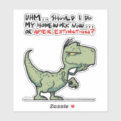 宿題は今やろうか、それとも絶滅した後にやろうか。 シール (シート)