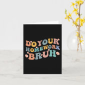 宿題を行うBruhおもしろい中学校 カード (黄色い花)