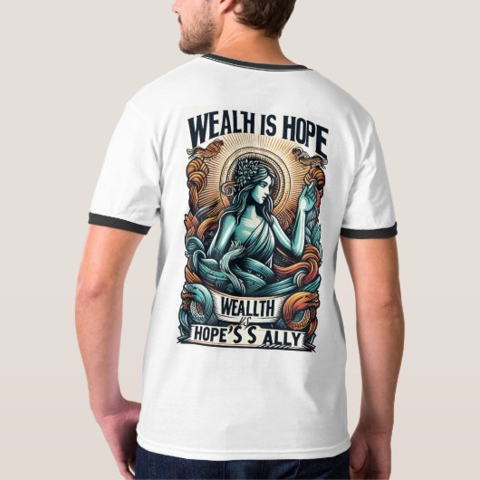 富は希望の味方 Tシャツ (裏面フル)