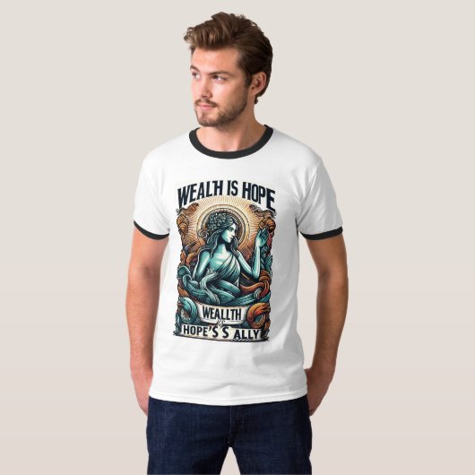 富は希望の味方 Tシャツ (正面フル)