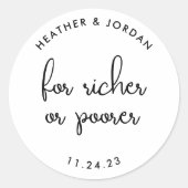 富む、または貧結婚しい方の宝くじのために ラウンドシール (正面)