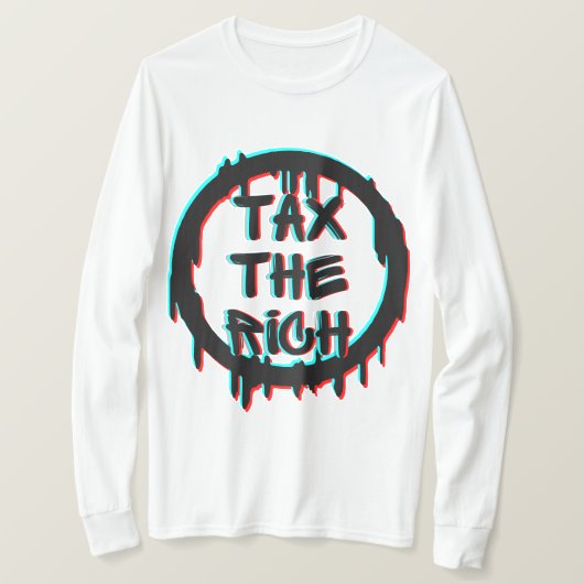富裕なオリジナルTシャツに税金を課す Tシャツ (デザイン正面)