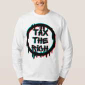 富裕なオリジナルTシャツに税金を課す Tシャツ (正面)