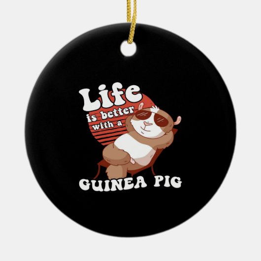 寒いモルモットの生活はモルモットの方が良い セラミックオーナメント (正面)