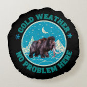 寒い天気だ大丈夫だ!ウールマンモスおもしろい ラウンドクッション (裏面)