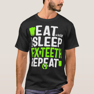 寝て歯を繰り返す歯医者歯科助手 Tシャツ