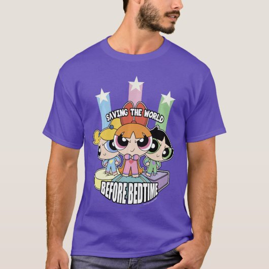 寝る前にも世界を救うパワーパフガールズ Tシャツ (正面)