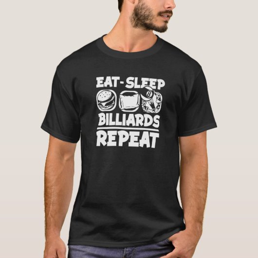 寝取り食べビリヤード繰り返しスヌーカーのボールプールの請求書 Tシャツ (正面)