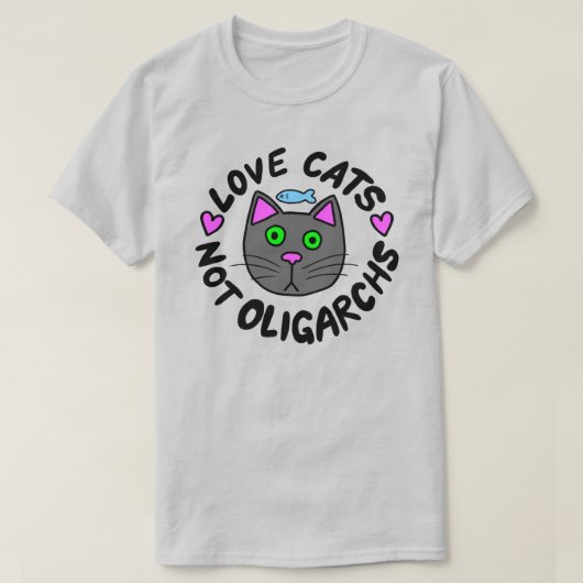 寡頭政治ではなく愛猫 Tシャツ (デザイン正面)